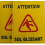 Panneau cavalier de signalisation sécurité - Chevalet sol glissant/mouillé Haut de gamme  - 10